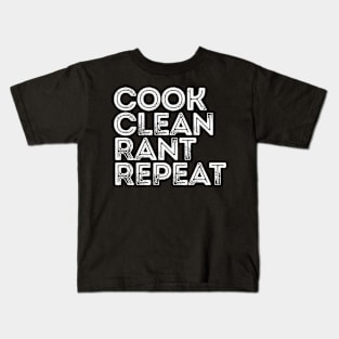 Vintage Cook Clean Rant Repeat Kids T-Shirt